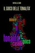 Il gioco delle tonalità