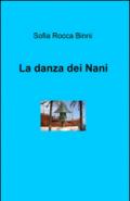 La danza dei nani