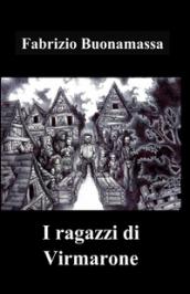 I ragazzi di Virmarone