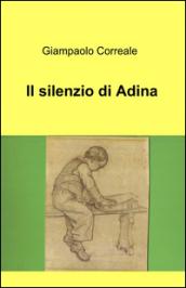 Il silenzio di Adina