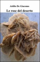 Le rose del deserto