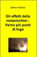 Gli effetti della metamorfosi. Verso più punti di fuga