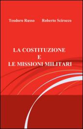 La costituzione e le missioni militari