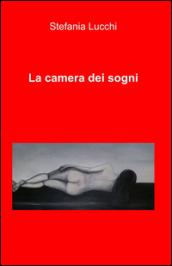 La camera dei sogni