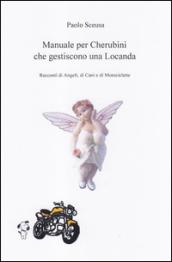 Manuale per cherubini che gestiscono una locanda