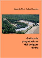 Guida alla progettazione dei poligoni di tiro