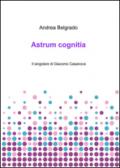 Astrum cognitia. Il singolare di Giacomo Casanova