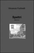 Spettri. Malombre