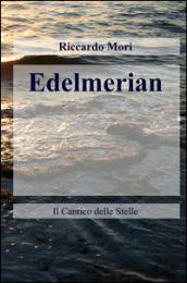 Edelmerian. Il cantico delle stelle