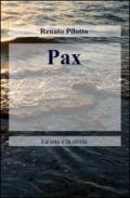 Pax. La vita e la storia