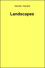 Landscapes