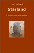 Starland. Il ritorno nelle Terre Perdute