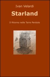 Starland. Il ritorno nelle Terre Perdute