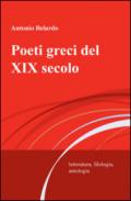 Poeti greci del XIX secolo. Letteratura, filologia, antologia
