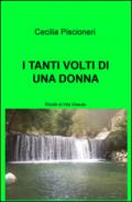 I tanti volti di una donna. Ritratti di vita vissuta