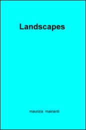 Landscapes