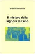 Il mistero della signora di Fano