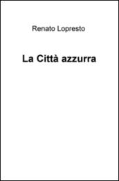 La città azzurra