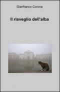 Il risveglio dell'alba