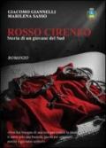 Rosso Cireneo. Storia di un giovane del sud