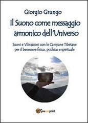 Il suono come messaggio armonico dell'universo