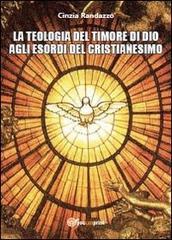 La teologia del timore di dio agli esordi del cristianesimo