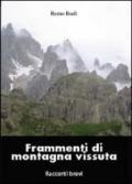 Frammenti di montagna vissuta