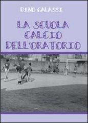 La scuola calcio dell'Oratorio