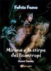 Miruna e la stirpe dei licantropi