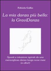 La mia danza più bella: la gravidanza