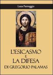 L' esicasmo e la difesa di Gregorio Palamas