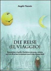 Die Reise (Il viaggio)