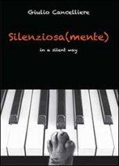 Silenziosa(mente)