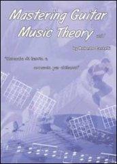 Mastering guitar music theory. Ediz. italiana