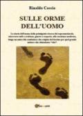 Sulle orme dell'uomo