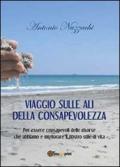 Viaggio sulle ali della consapevolezza