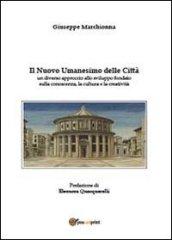 Il nuovo umanesimo delle città