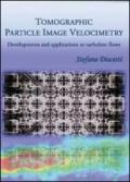 Tomographic Particle Image Velocimetry