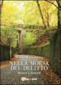 Nella morsa del delitto