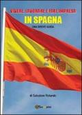 Vivere, lavorare e fare impresa in Spagna