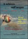 A schizzo sull'acqua (2016)