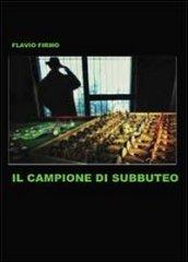 Il campione di Subbuteo