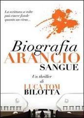 Biografia arancio sangue