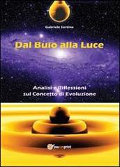 Dal buio alla luce