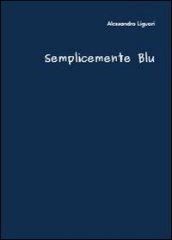 Semplicemente blu