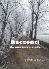 Racconti da una terra arida