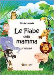 Le fiabe della mamma vol.2