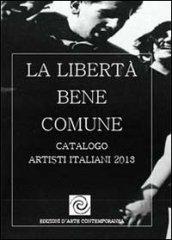 La libertà bene comune