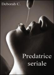 Predatrice seriale