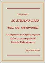 Lo strano caso del sig. Bernard